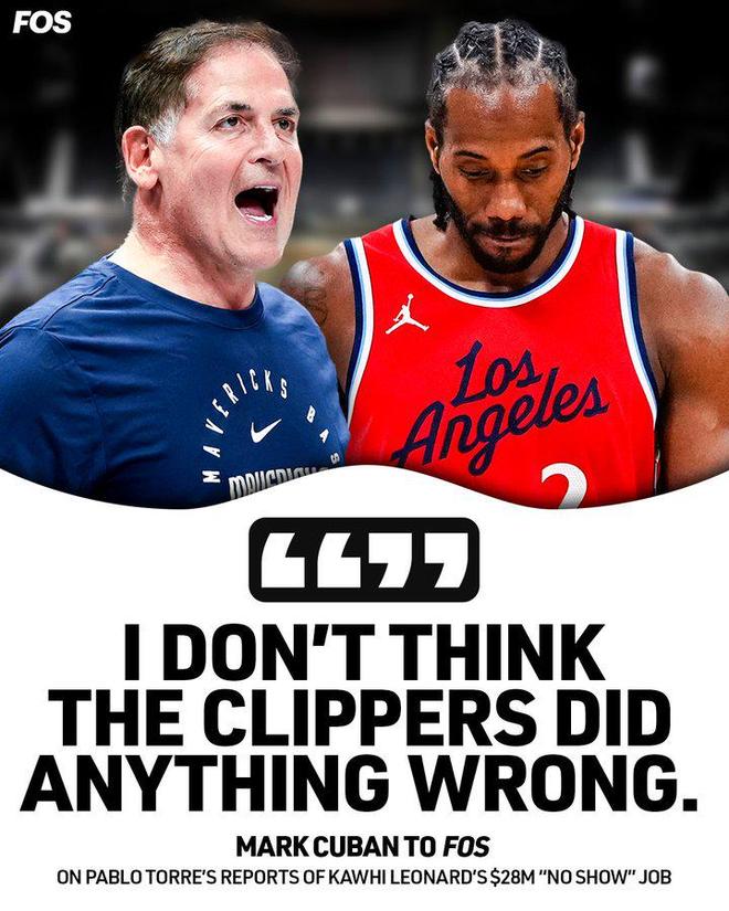 库班再谈伦纳德阴阳合同：快船没有任何过错，完全不是问题