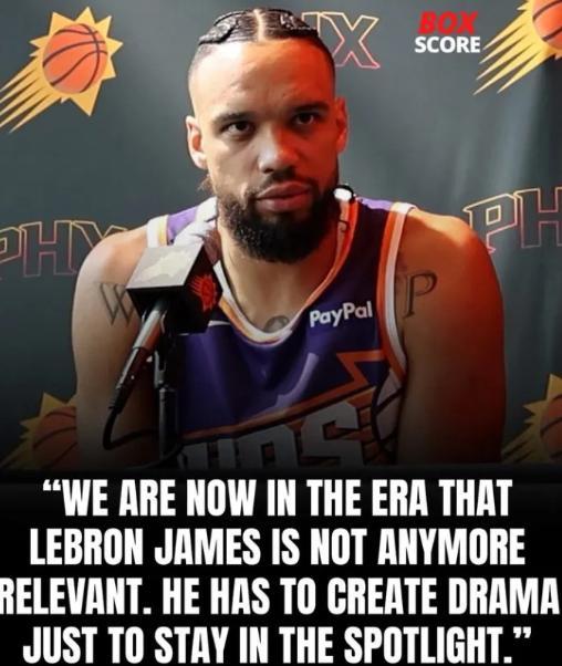 真敢说！狄龙：詹姆斯很幼稚，他只能用这种举动吸引关注！