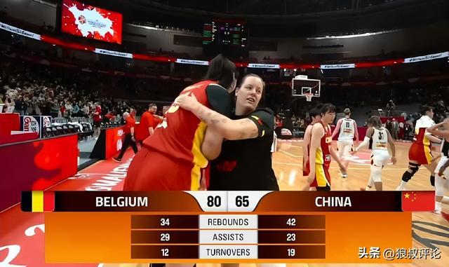 中国女篮15负完败比利时引热议 记者吐槽内线优势,几乎荡然无存