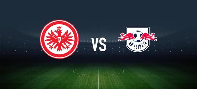 法兰克福vsRB莱比锡：沙伊比、科赫首发，阿桑-韦德拉奥果、鲍姆加特纳出战