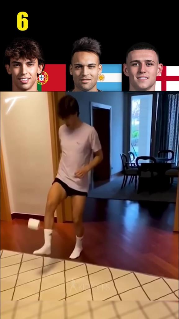 谁的颠球技术最好？名场面：菲利克斯劳塔罗福登的颠卫生纸挑战！