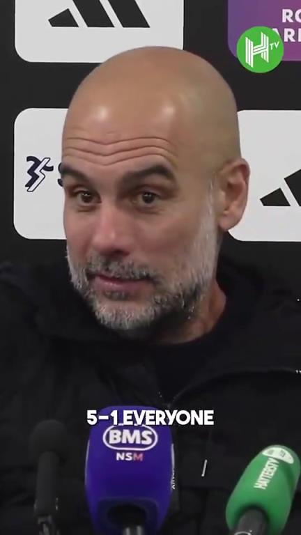 瓜迪奧拉：5-1時所有人都認(rèn)為贏定了，然后丟進(jìn)回收站重寫哈哈