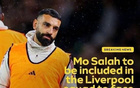 英媒：薩拉赫回歸利物浦比賽名單
