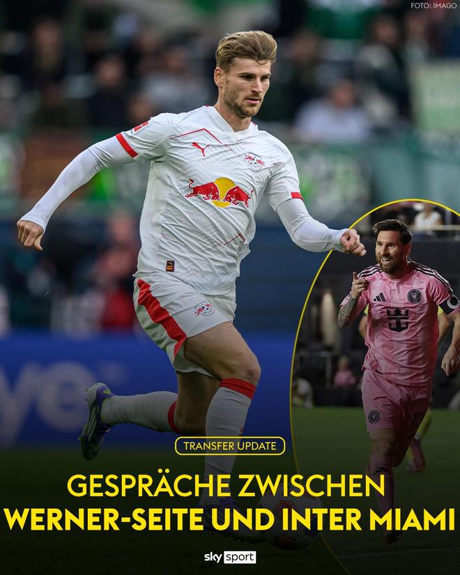 德天空：維爾納經紀人已經開始與邁阿密國際談判