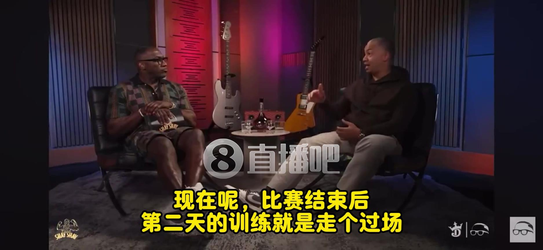 卢：当年我打球时赛后第二天训练都实打实对抗打！现在就走个过场