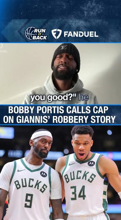 反转？波蒂斯：字母哥见义勇为是假的，若是真的早就有视频流出了