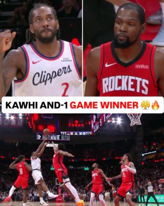 莱纳德绝杀火箭，哈登骑士三连胜