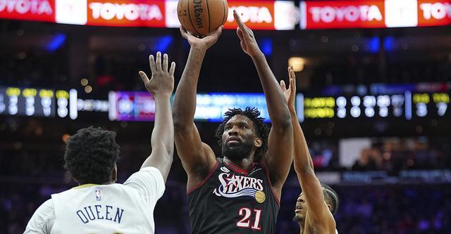 恩比德40+11贝34+6 76人力克鹈鹕3连胜