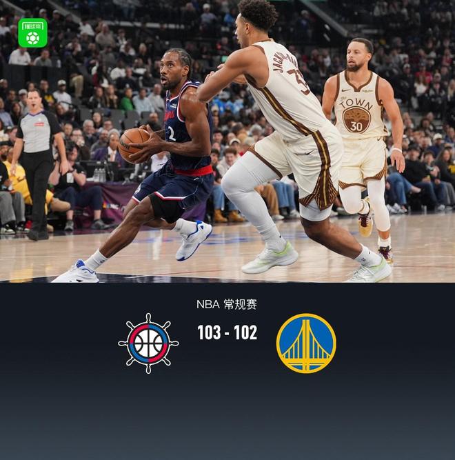 快船103-102险胜勇士，伦纳德24+12，库里27分6犯毕业，科尔遭驱逐