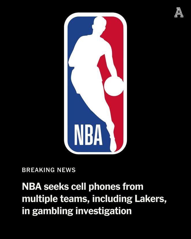 TA：聯(lián)盟要求湖人在內(nèi)的多支球隊交出文件、手機(jī)配合賭博調(diào)查