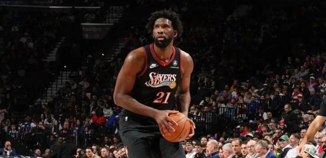 多项数据创生涯新低！恩比德未老先衰或被扫地出门...